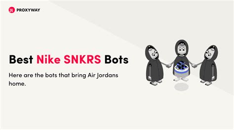 best snkrs bot|best nike bot for snkrs.